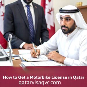 How to Get a Motorbike License in Qatar?