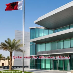 Qatar visa for Albanian citizens